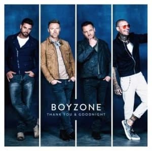 Thank You & Goodnight by Boyzone CD Album