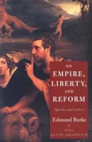 On empire liberty and reform by Edmund Burke