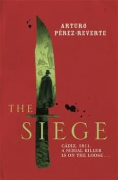The Siege by Arturo Perez-Reverte Paperback
