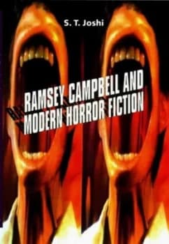 Ramsey Campbell and Modern Horror Fiction by S. T Joshi Paperback