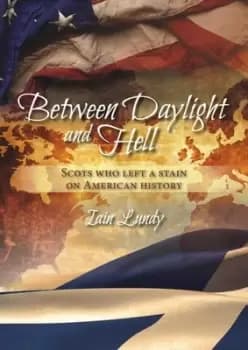 Between daylight and hell by Iain Lundy