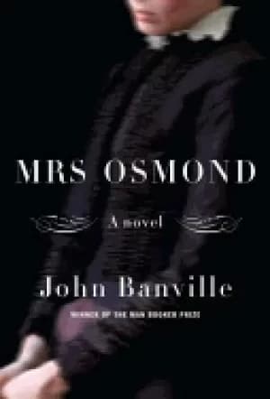 mrs osmond a novel