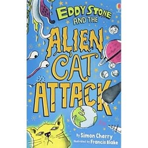 Eddy Stone and the Alien Cat Attack Paperback / softback 2018