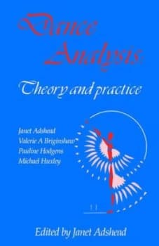 Dance Analysis by Janet Adshead-Hansdale Paperback