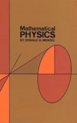Mathematical Physics by Donald Howard Menzel