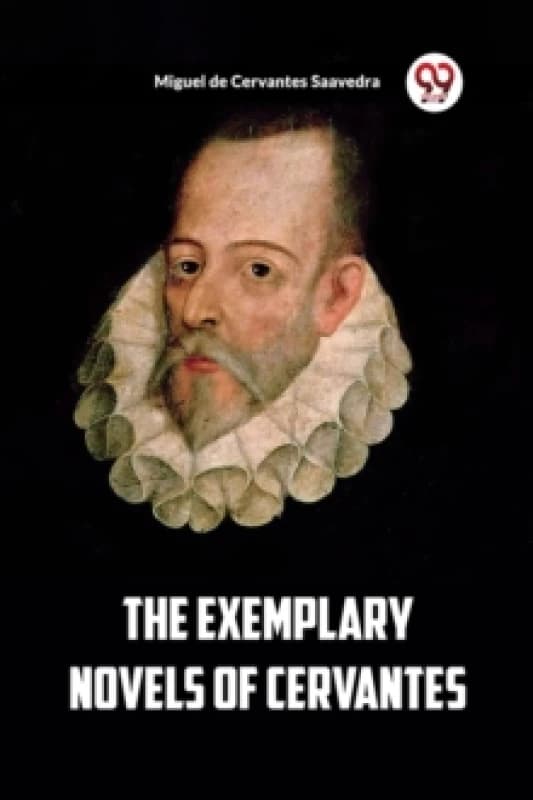The Exemplary Novels of Cervantes (Edition2023) Paperback / softback