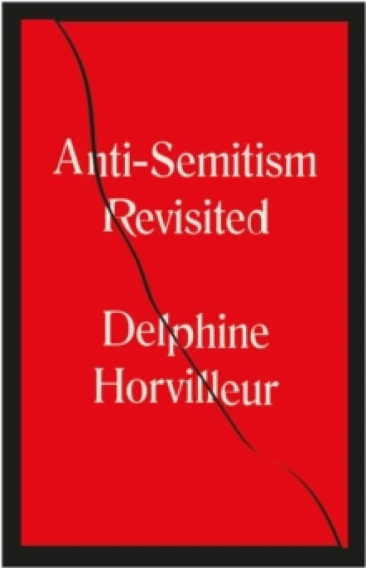 Anti-Semitism Revisited : How the Rabbis Made Sense of Hatred Paperback / softback