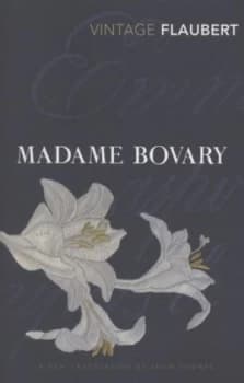 Madame Bovary by Gustave Flaubert Paperback