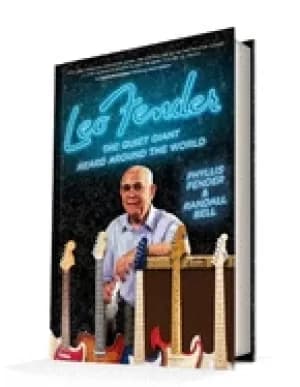 leo fender the quiet giant heard around the world