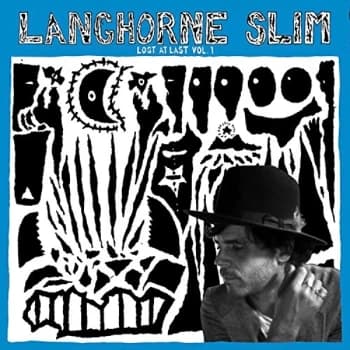 Langhorne Slim - Lost At Last Vol. 1 Vinyl