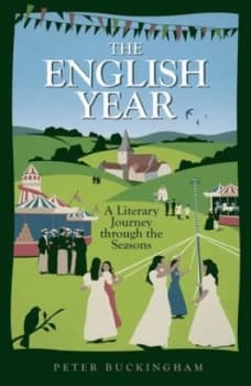 The English Year by Peter Buckingham Hardback