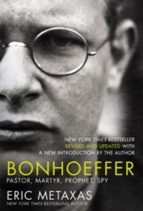 Bonhoeffer : Pastor, Martyr, Prophet, Spy Paperback / softback