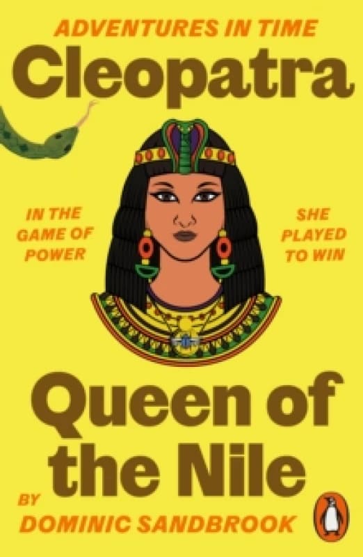 Adventures in Time: Cleopatra, Queen of the Nile Paperback / softback