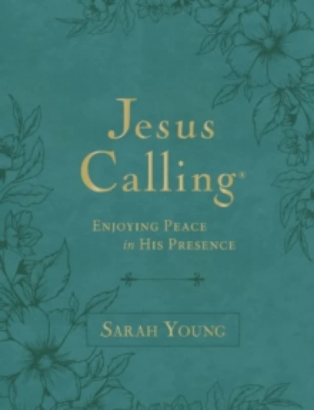 Jesus Calling, Large Text Teal Leathersoft, with Full Scriptures : Enjoying Peace in His Presence (A 365-Day Devotional) The Perfect Christian Gift f