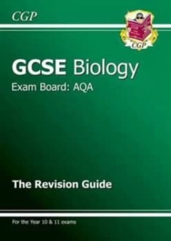 Gcse Aqa Biology. the Revision Guide by Richard Parsons Hardback