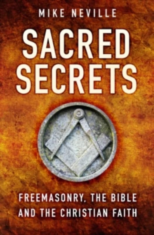 Sacred Secrets. Paperback. By Mike Neville Books