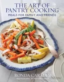 Art of Pantry Cooking, The : Meals for Family and Friends