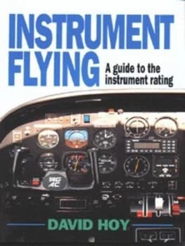 Instrument Flying by David Hoy Paperback