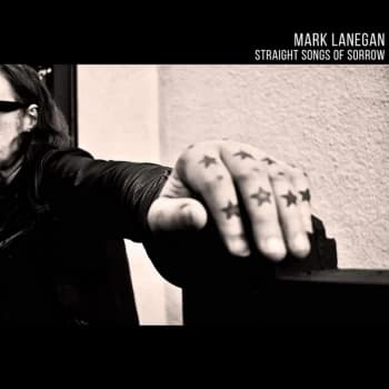 Mark Lanegan - Straight Songs Of Sorrow Vinyl