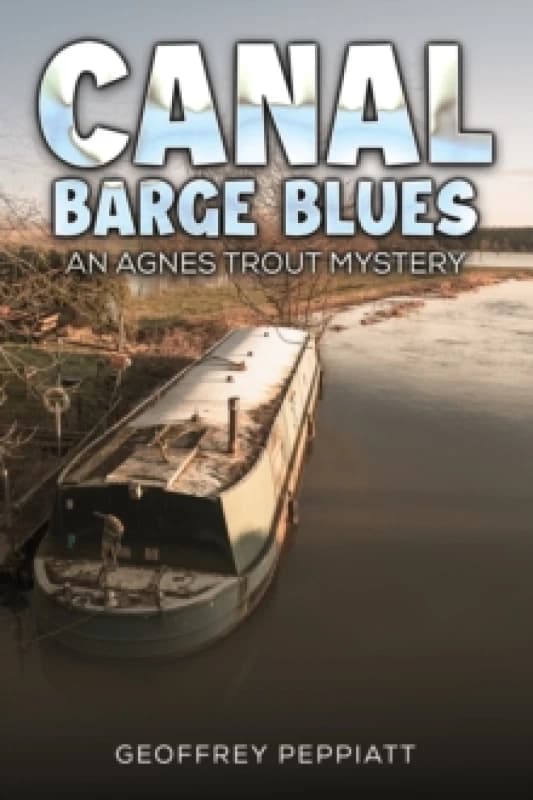 Canal Barge Blues. Paperback. By Geoffrey Peppiatt Books