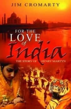 For the Love of India by Jim Cromarty Paperback