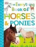 everything book of horses and ponies