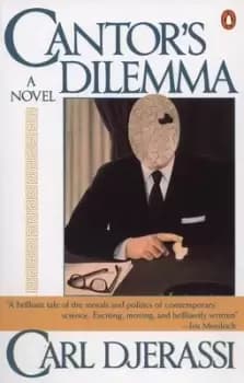 Cantor's dilemma - Carl Djerassi - Paperback - Used