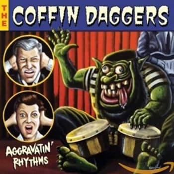 The Coffin Daggers - Aggravatin' Rhythms CD