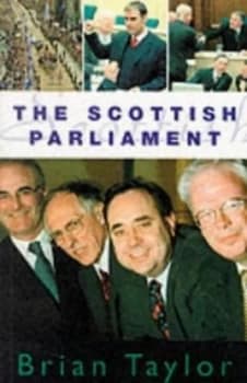 The Scottish Parliament by Brian Taylor Paperback