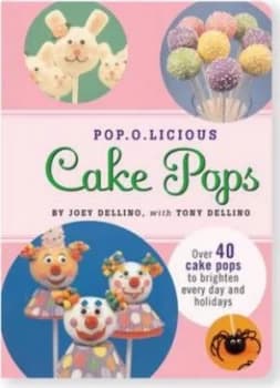 Pop.O.Licious Cake Pops by Peter Pauper Press Hardback