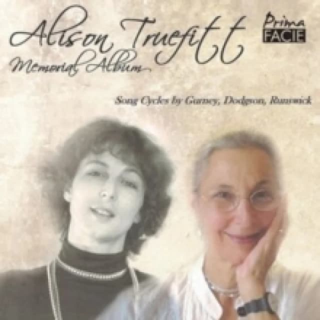 Alison Truefitt: Memorial Album: Song Cycles By Gurney, Dodgson, Runswick CD / Album