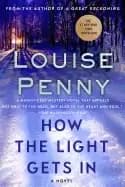 how the light gets in a chief inspector gamache novel
