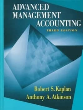 Advanced Management Accounting by Robert Kaplan Book
