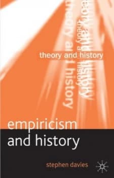 Empiricism and History by Stephen Davies Paperback
