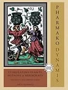 pharmako dynamis revised and updated stimulating plants potions and herbcra