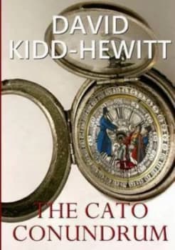 The Cato Conundrum by David Kidd-Hewitt Paperback