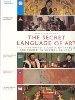 The Secret Language of Art by Sarah Carr-Gomm Paperback
