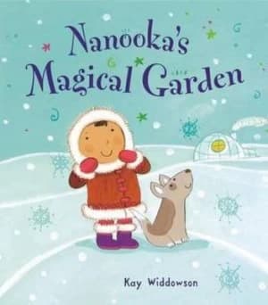 Nanookas Magical Garden by Hinkler Books Pty Ltd Paperback