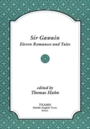 sir gawain eleven romances and tales