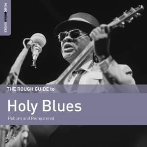 Various - The Rough Guide To Holy Blues (Reborn And Remastered) Vinyl