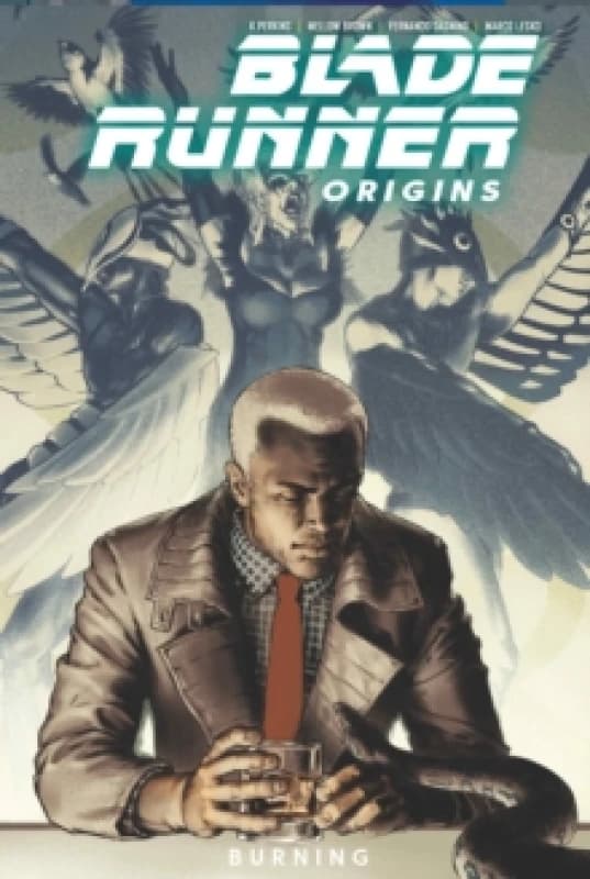 Blade Runner: Origins Vol. 3: Burning Paperback / softback