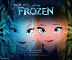 The Art of Frozen by Charles Solomon Hardback