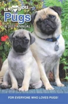 Pug Dogs We Love You Pugs Hardback