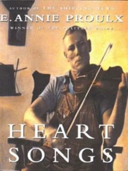 Heart Songs by Annie Proulx Paperback