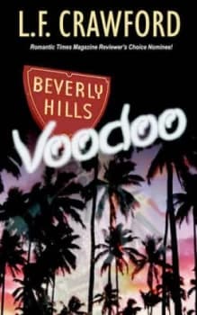 Beverly Hills Voodoo by L.F Crawford Paperback
