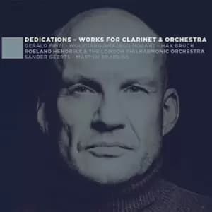 Dedications Works for Clarinet & Orchestra by Gerald Finzi CD Album