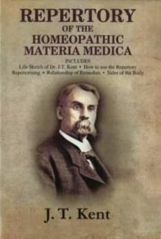 Repertory of the Homeopathic Materia Medica by J T Kent Hardback