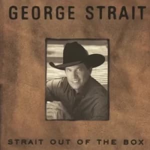 Strait Out of the Box by George Strait CD Album