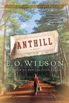 Anthill by Edward Wilson Paperback