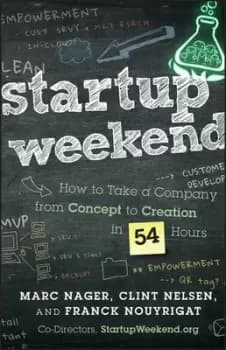 Startup Weekend by Marc Nager